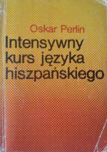 Intensywny kurs języka hiszpańskiego - Oskar Perlin