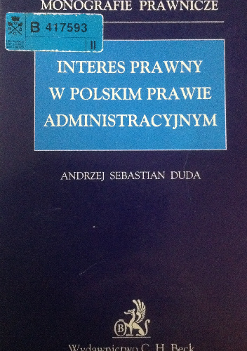 Interes prawny w polskim prawie administracyjnym - Andrzej Duda