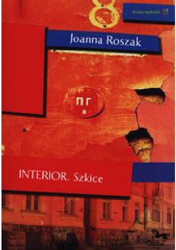INTERIOR. Szkice - Joanna Roszak