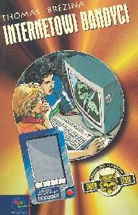 Internetowi bandyci - Thomas Brezina