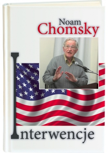 Interwencje - Noam Chomsky