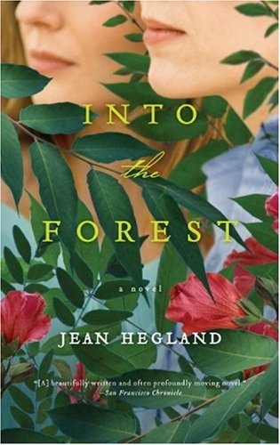 Into the Forest - Jean Hegland