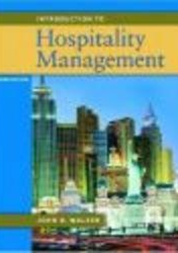 Introduction to Hospitality Management 2e - J. Walker