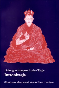 Intronizacja - Dziamgon Kongtrul Lodro Thaje