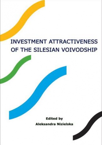 Investment attractiveness of the Silesian voivodship - Nizielska Aleksandra