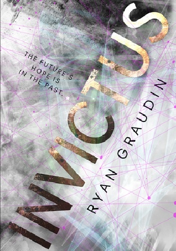 Invictus - Ryan Graudin