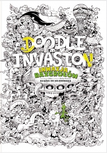 Inwazja bazgrołów. Książka do kolorowania - Zifflin, Kerby Rosanes