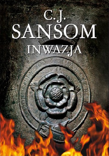 Inwazja - C.J. Sansom