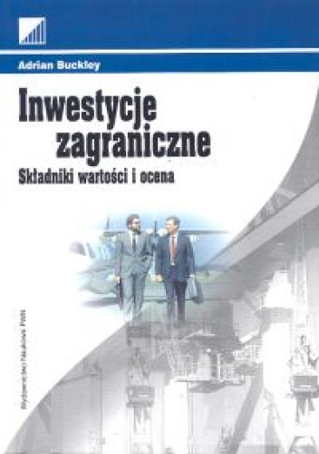Inwestycje zagraniczne - Adrian Buckley