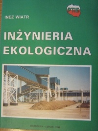 Inżynieria ekologiczna - Inez Wiatr