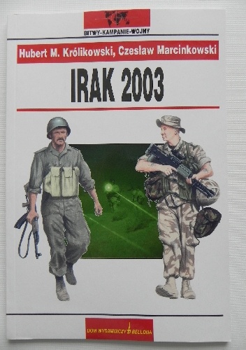Irak 2003 - Hubert Królikowski, Czesław Marcinkowski