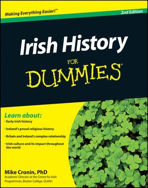Irish History For Dummies - Mike Cronin