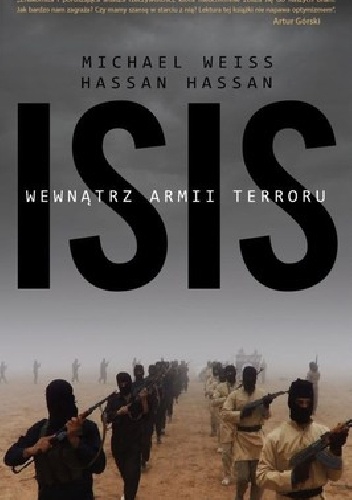 ISIS. Wewnątrz armii terroru - Michael Weiss