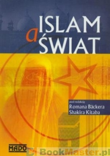 Islam a świat - Roman Bäcker