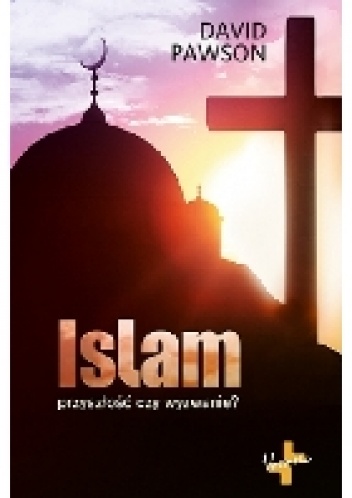 Islam - przyszłość czy wyzwanie? - David Pawson