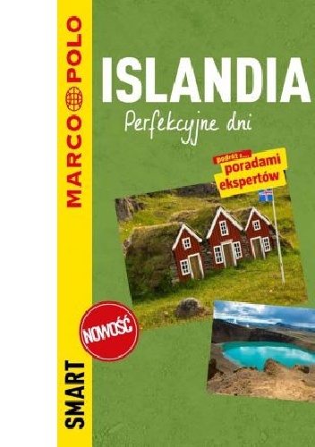 Islandia. Perfekcyjne dni - przewodnik Marco Polo - Christian Nowak