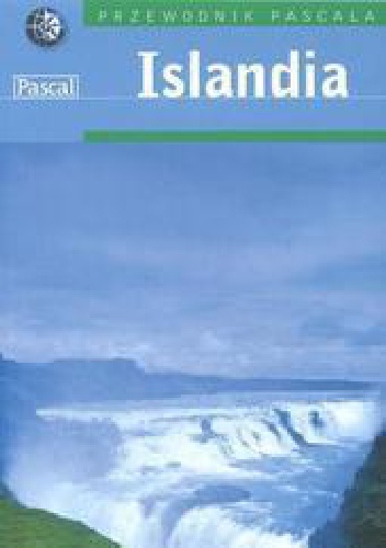 Islandia. Przewodnik Pascala. - Paul Harding, Joe Bindloss