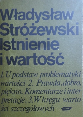 Istnienie i wartość - Władysław Stróżewski