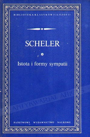 Istota i formy sympatii - Max Scheler