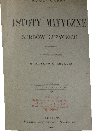 Istoty mityczne Serbów łużyckich - Adolf Černý