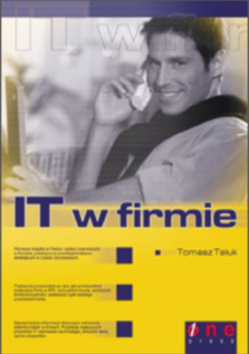 IT w firmie - Tomasz Teluk