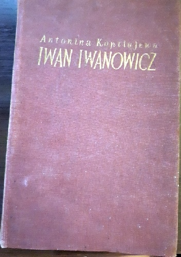 Iwan Iwanowicz - Antonina Koptiajewa