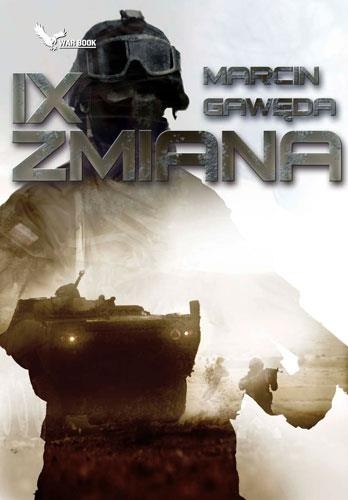 IX zmiana - Marcin Gawęda