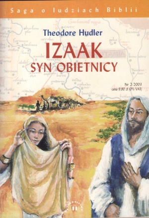 Izaak. Syn obietnicy - Theodore Hudler