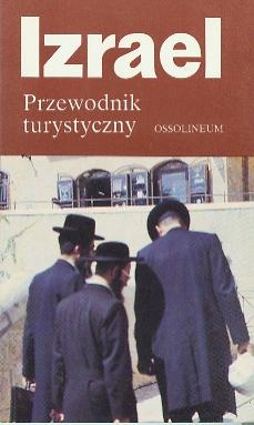 Izrael. Przewodnik turystyczny