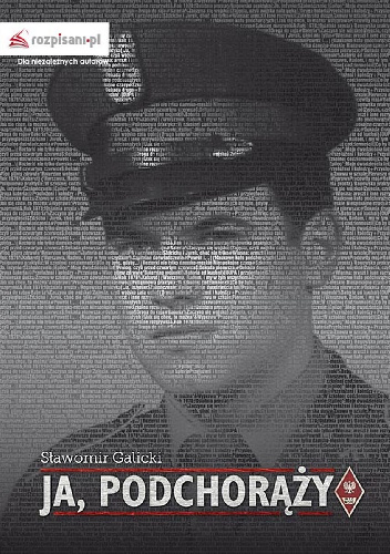 Ja, podchorąży - Sławomir Galicki