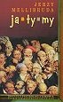 Ja - Ty - My - Jerzy Mellibruda