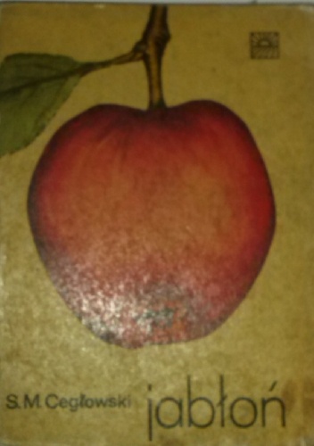 Jabłoń - Stanisław Maciej Cegłowski