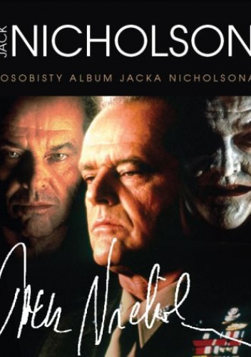 Jack Nicholson. Osobisty album Jacka Nicholsona - Tricia Wright