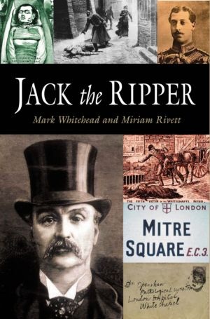 Jack the ripper - Mark Whitehead, Miriam Rivett