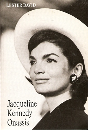 Jacqueline Kennedy Onassis - Lester David