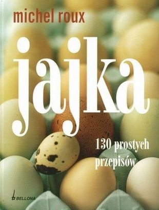 Jajka - Michel Roux
