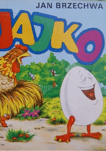 Jajko - Jan Brzechwa