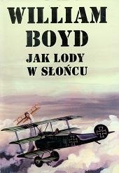 Jak lody w słońcu - William Boyd
