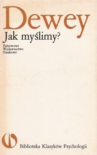 Jak myślimy? - John Dewey
