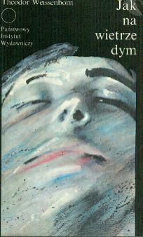 Jak na wietrze dym - Theodor Weissenborn