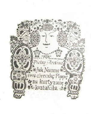 Jak Nanna swą córeczkę Pippę na kurtyzanę kształciła - Pietro Aretino