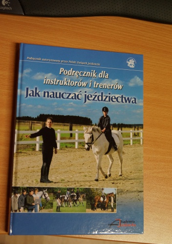 Jak nauczać jeździectwa - Isabelle von Neumann-Cosel-Nebe