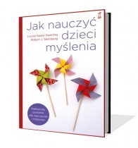 Jak nauczyć dzieci myślenia - Louise Spear-Swerling, Robert J. Sternberg