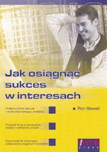 Jak osiągnąć sukces w interesach - Ron Sewell