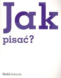 Jak pisać? - Michał Kuziak