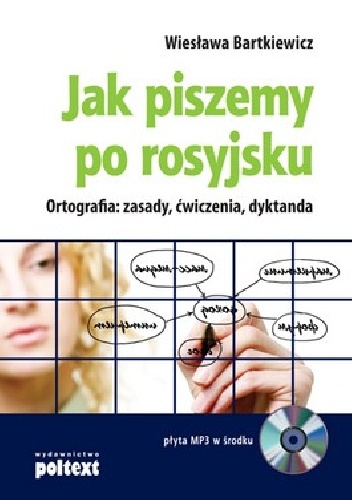 Jak piszemy po rosyjsku? - Wiesława Bartkiewicz