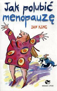 Jak polubić menopauzę - Jan King