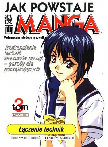 Jak powstaje manga t. 3 - Łączenie technik - Hikaru Hayashi