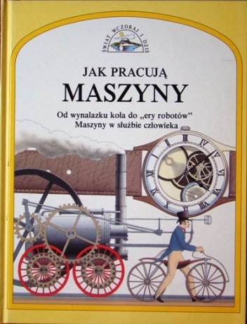 Jak pracują maszyny - David Burnie