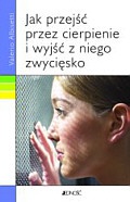 Jak przejść przez cierpienie i wyjść z niego zwycięsko - Valerio Albisetti